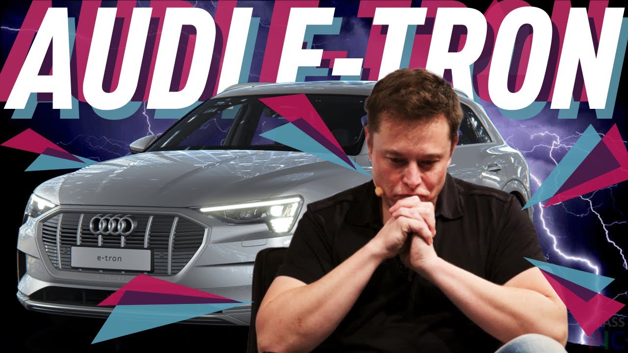 Audi E-Tron/Кошмар Илона Маска/Большой Тест Драйв
