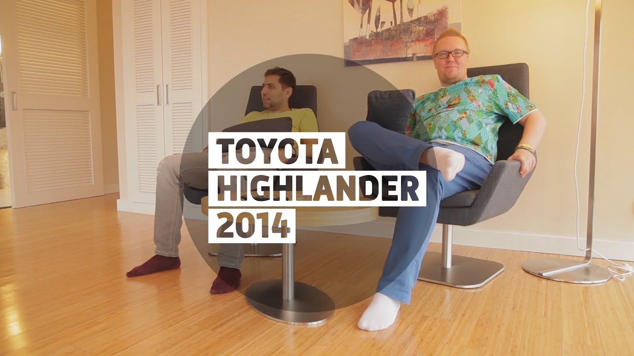 Toyota Highlander 2014 - Большой тест-драйв (видеоверсия) / Big Test Drive - Тойота Хайлендер