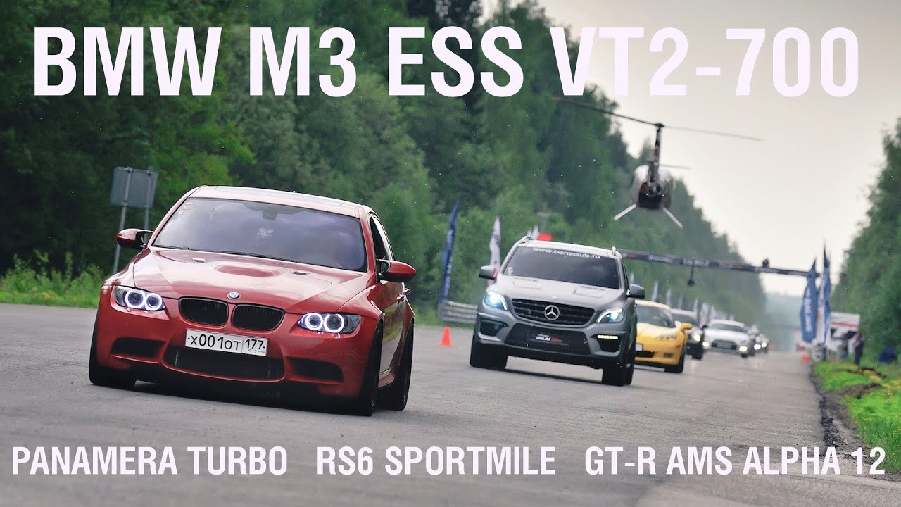 BMW M3 ESS VT2-700, Audi RS6 Sportmile R1K, GT-R AMS Alpha 12, Panamera Turbo